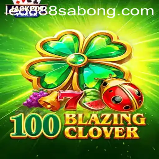 The Fascinating World of 100BlazingClover